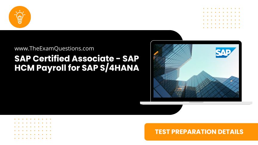 SAP Certified Associate - SAP HCM Payroll for SAP S/4HANA