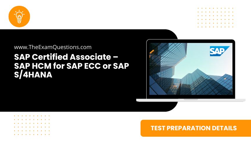 SAP Certified Associate - SAP HCM for SAP ECC or SAP S/4HANA