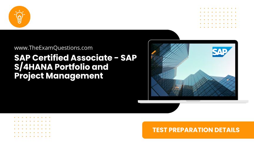 SAP Certified Associate - SAP S/4HANA Portfolio and Project Management