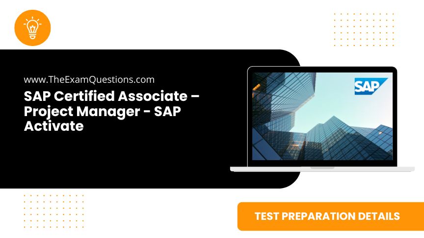 SAP Certified Associate – Project Manager - SAP Activate