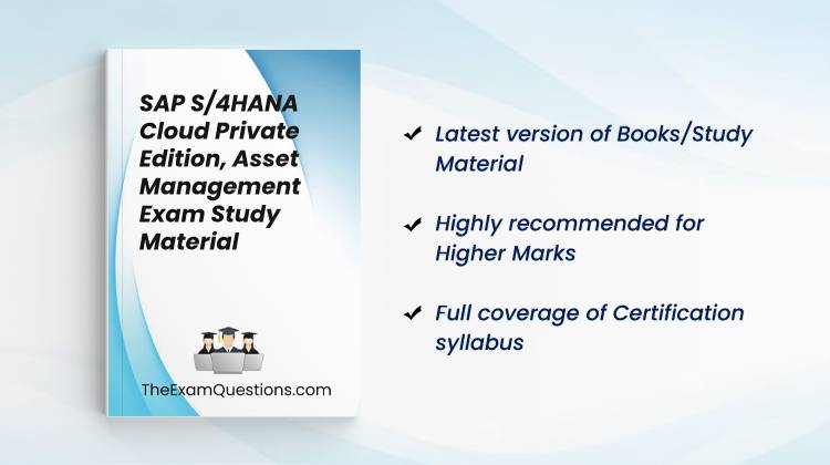 Books/Study Material - SAP S/4HANA Cloud Private Edition, Asset Management {C_S43_2023}