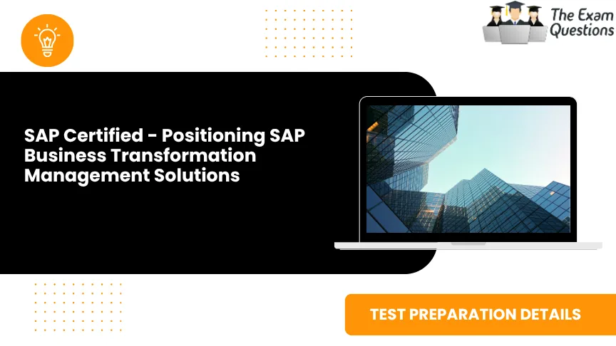 Positioning SAP Business Transformation Management Solutions