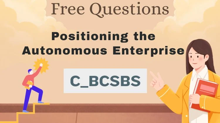 C_BCSBS Exam Questions: Free SAP Practice Tests [2026]