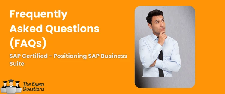 FAQ - Positioning SAP Business Suite
