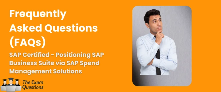 FAQ - Positioning SAP Business Suite via SAP Spend Management Solutions
