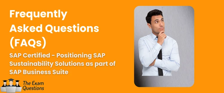FAQ - Positioning SAP Sustainability Solutions as part of SAP Business Suite