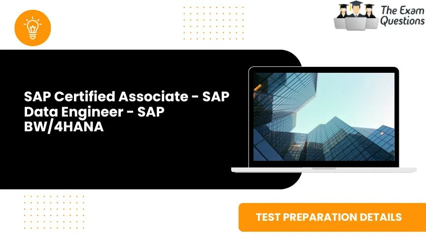 SAP Certified Associate - SAP Data Engineer - SAP BW/4HANA