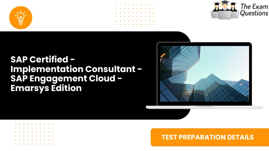 SAP Certified - Implementation Consultant - SAP Engagement Cloud - Emarsys Edition