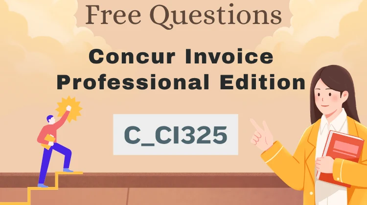 C_CI325 Exam Questions: Free SAP Practice Tests [2026]