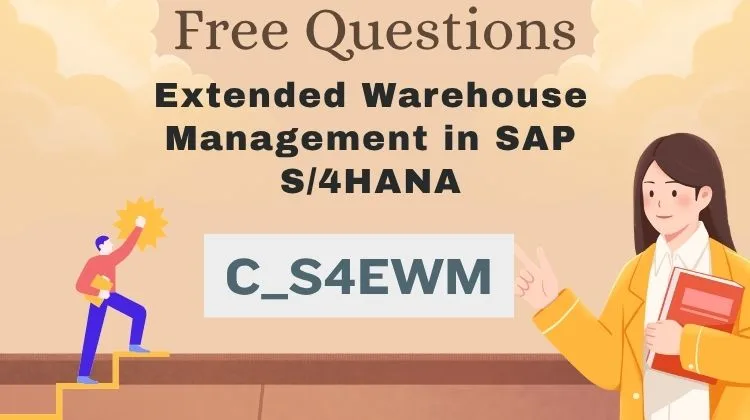 C_S4EWM Free questions.webp