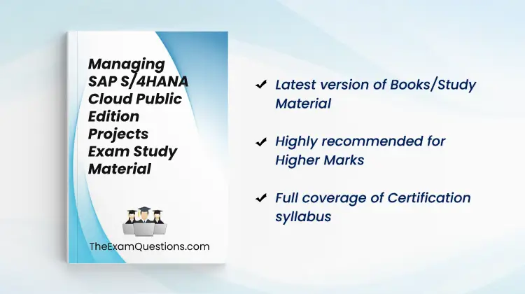 Books/Study Material - Managing SAP S/4HANA Cloud Public Edition Projects {C_S4PM_2504}