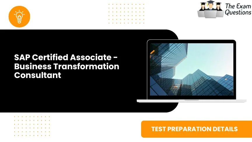 SAP Certified Associate - Business Transformation Consultant