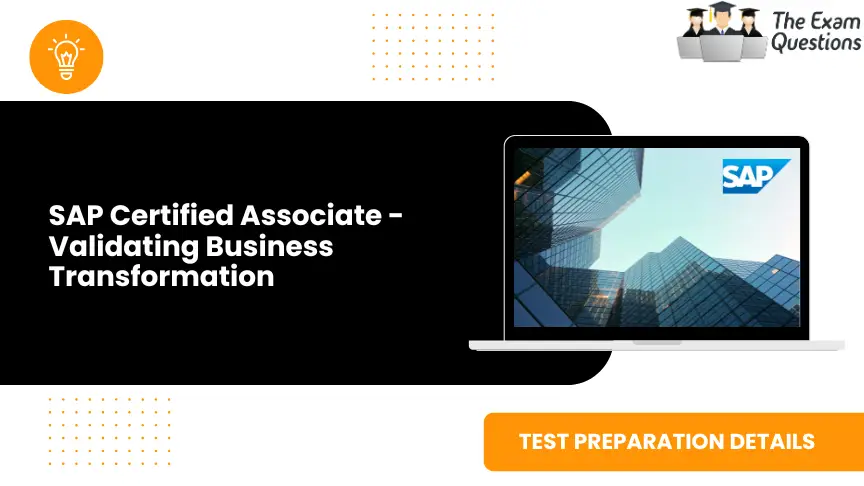 SAP Certified Associate - Validating Business Transformation