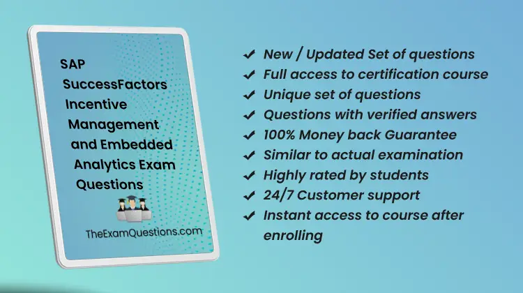 SAP SuccessFactors Incentive Management and Embedded Analytics {C_THR70_2505} Questions