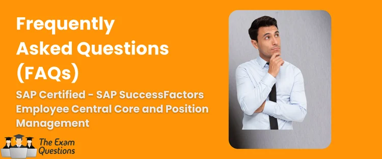 FAQ - SAP SuccessFactors Employee Central Core