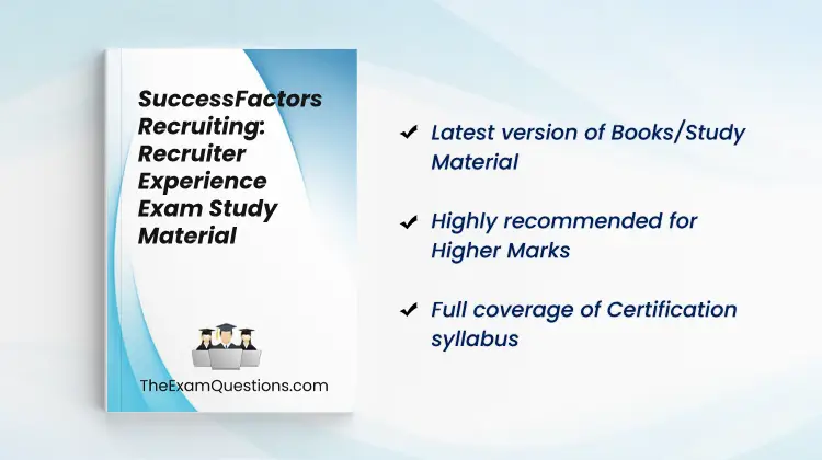 Books/Study Material - Implementation Consultant - SAP SuccessFactors Recruiting: Recruiter Experience {C_THR83_2505}