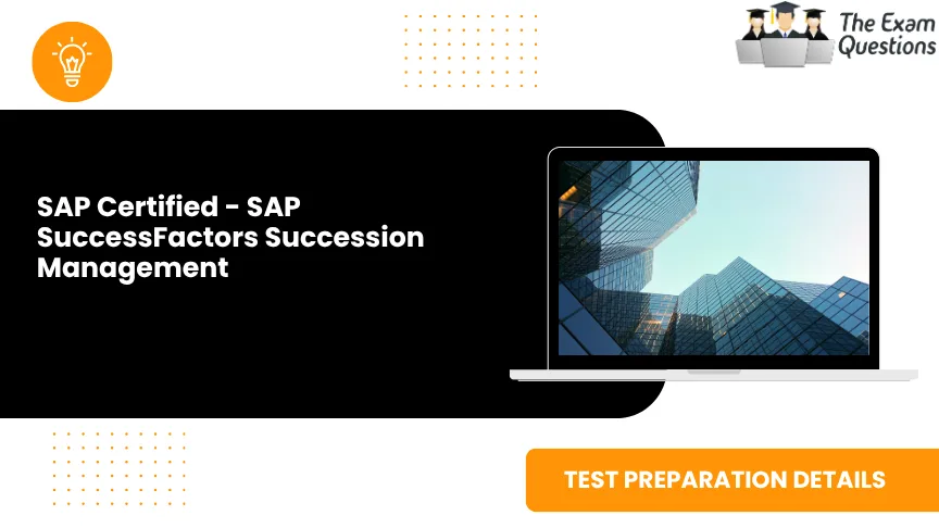 SAP Certified Associate - Implementation Consultant - SAP SuccessFactors Succession Management