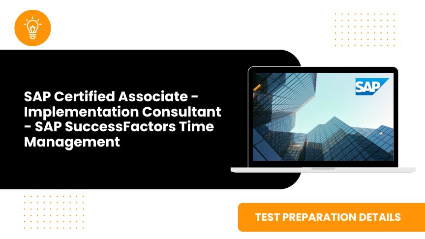 SAP Certified Associate - Implementation Consultant - SAP SuccessFactors Time Management