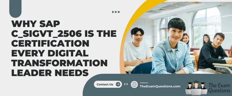 Why SAP C_SIGVT is the Certification Every Digital Transformation Leader Needs