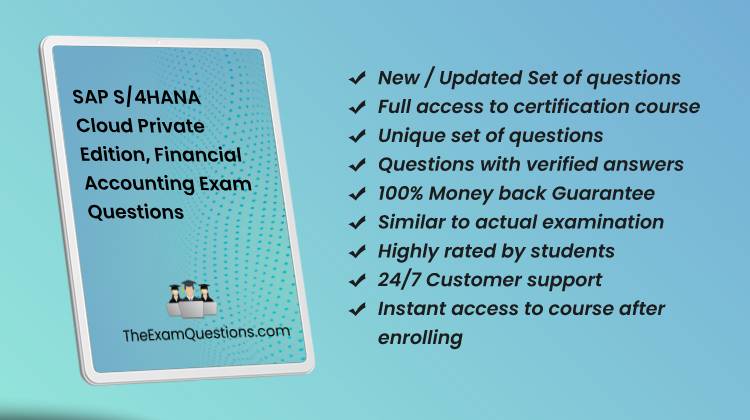 SAP S/4HANA Cloud Private Edition, Financial Accounting {C_TS4FI_2023} Questions